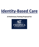 Proposal for Pacifica Senior Care